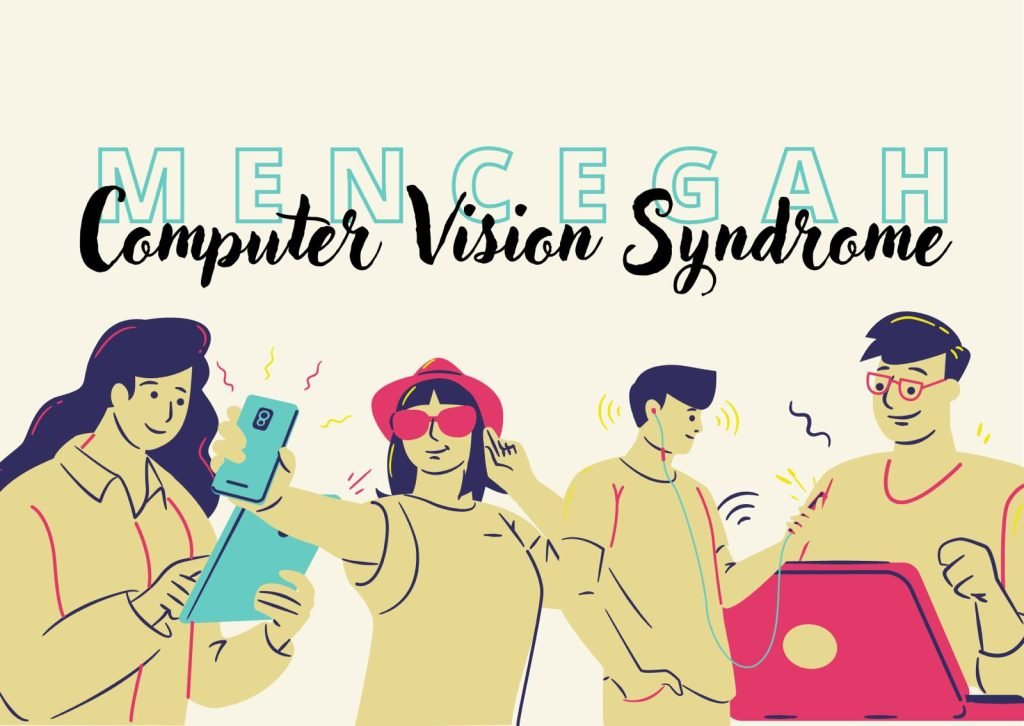 Computer Vision Syndrome: Mengenal dan Cara mengatasinya