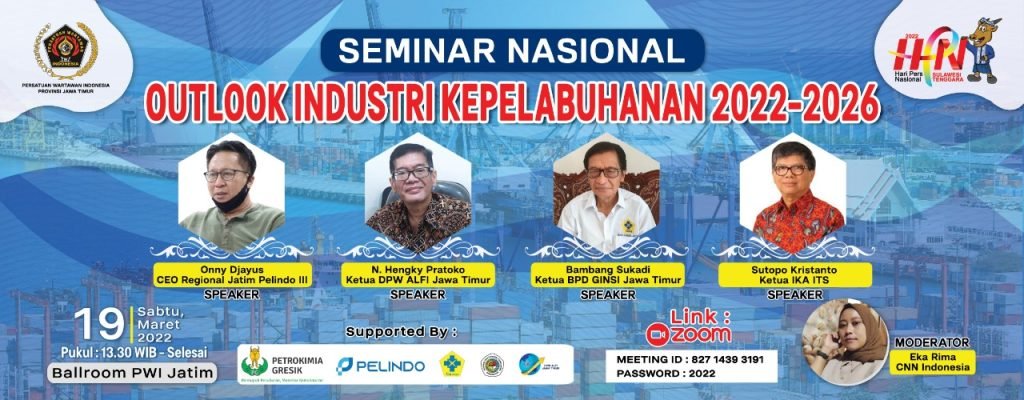 Analisa Outlook Kepelabuhanan, PWI Jatim Akan Gelar Seminar Nasional